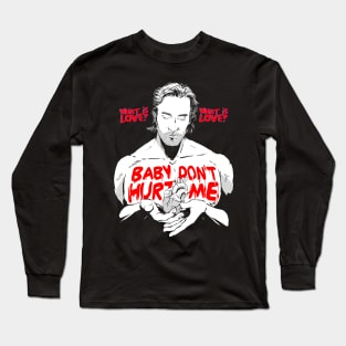 Baby Don't Hurt Me Funny Gym Workout Meme Long Sleeve T-Shirt